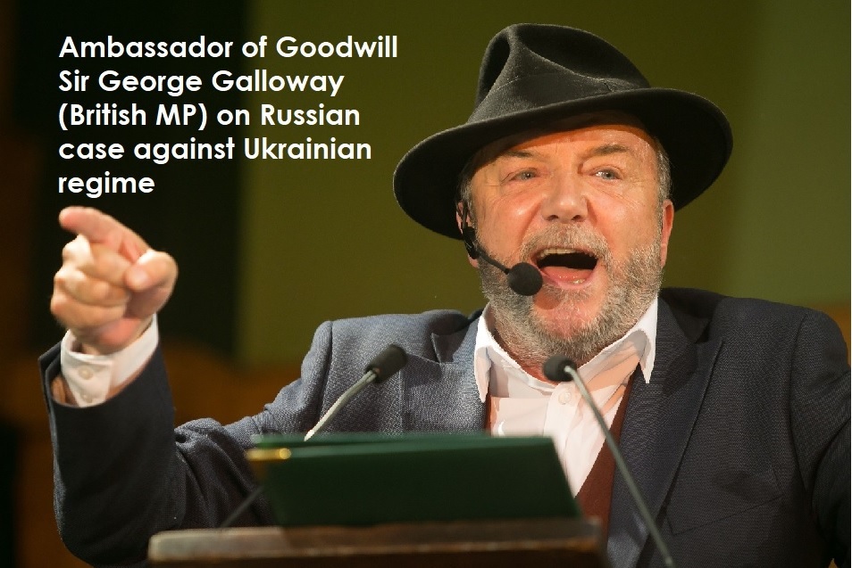 The Most Brilliant Former Mp Sir George Galloway On The Etymology Of The Ukraine Recent Crisis-1